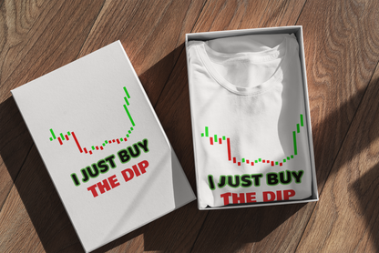 "I Just Buy The Dip" T-Shirt